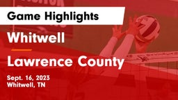 Whitwell  vs Lawrence County  Game Highlights - Sept. 16, 2023