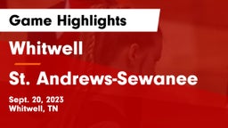 Whitwell  vs St. Andrews-Sewanee Game Highlights - Sept. 20, 2023