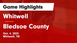 Whitwell  vs Bledsoe County  Game Highlights - Oct. 4, 2023
