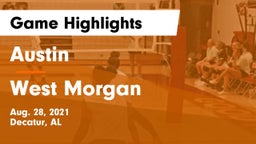 Austin  vs West Morgan Game Highlights - Aug. 28, 2021