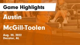 Austin  vs McGill-Toolen Game Highlights - Aug. 20, 2022