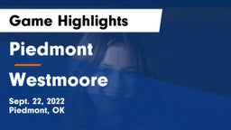 Piedmont  vs Westmoore  Game Highlights - Sept. 22, 2022