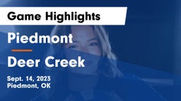Piedmont  vs Deer Creek  Game Highlights - Sept. 14, 2023