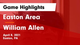 Easton Area  vs William Allen  Game Highlights - April 8, 2021