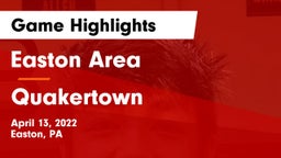 Easton Area  vs Quakertown  Game Highlights - April 13, 2022