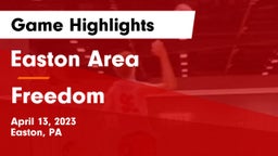 Easton Area  vs Freedom  Game Highlights - April 13, 2023