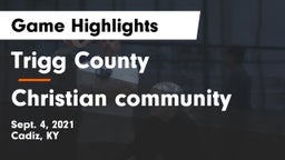 Trigg County  vs Christian community  Game Highlights - Sept. 4, 2021