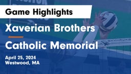 Xaverian Brothers  vs Catholic Memorial  Game Highlights - April 25, 2024