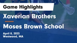 Xaverian Brothers  vs Moses Brown School Game Highlights - April 8, 2023