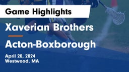 Xaverian Brothers  vs Acton-Boxborough  Game Highlights - April 20, 2024