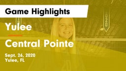 Yulee  vs Central Pointe Game Highlights - Sept. 26, 2020