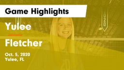 Yulee  vs Fletcher  Game Highlights - Oct. 5, 2020