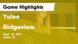 Yulee  vs Ridgeview  Game Highlights - Sept. 18, 2021