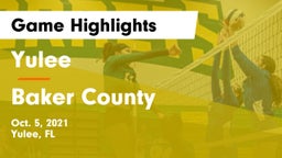 Yulee  vs Baker County  Game Highlights - Oct. 5, 2021