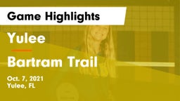 Yulee  vs Bartram Trail Game Highlights - Oct. 7, 2021