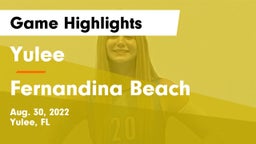 Yulee  vs Fernandina Beach  Game Highlights - Aug. 30, 2022