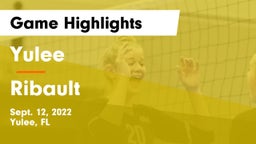 Yulee  vs Ribault  Game Highlights - Sept. 12, 2022