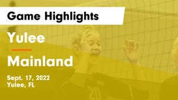 Yulee  vs Mainland  Game Highlights - Sept. 17, 2022