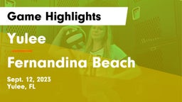 Yulee  vs Fernandina Beach  Game Highlights - Sept. 12, 2023