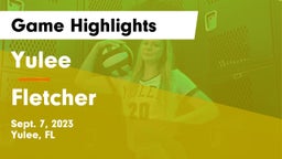 Yulee  vs Fletcher Game Highlights - Sept. 7, 2023