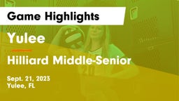 Yulee  vs Hilliard Middle-Senior  Game Highlights - Sept. 21, 2023
