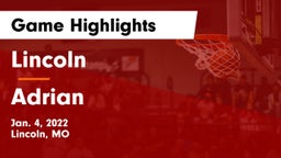 Lincoln  vs Adrian  Game Highlights - Jan. 4, 2022