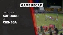 Recap: Sahuaro  vs. Cienega  2015