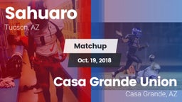 Matchup: Sahuaro  vs. Casa Grande Union  2018