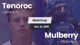 Matchup: Tenoroc  vs. Mulberry  2016