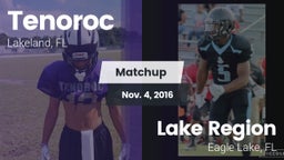 Matchup: Tenoroc  vs. Lake Region 2016