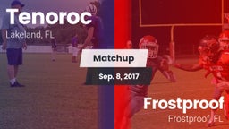 Matchup: Tenoroc  vs. Frostproof  2017