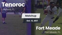 Matchup: Tenoroc  vs. Fort Meade  2017