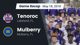 Recap: Tenoroc  vs. Mulberry  2018