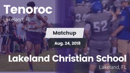 Matchup: Tenoroc  vs. Lakeland Christian School 2018