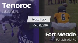 Matchup: Tenoroc  vs. Fort Meade  2018