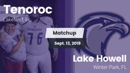 Matchup: Tenoroc  vs. Lake Howell  2019