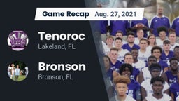 Recap: Tenoroc  vs. Bronson  2021