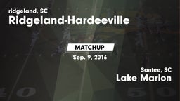 Matchup: Ridgeland-Hardeevill vs. Lake Marion  2016