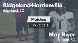 Matchup: Ridgeland-Hardeevill vs. May River  2016