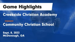 Creekside Christian Academy vs Community Christian School Game Highlights - Sept. 8, 2022