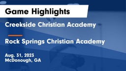 Creekside Christian Academy vs Rock Springs Christian Academy Game Highlights - Aug. 31, 2023