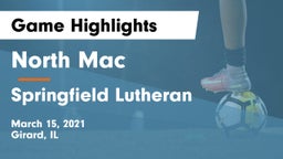 North Mac  vs Springfield Lutheran  Game Highlights - March 15, 2021
