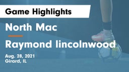 North Mac  vs Raymond lincolnwood Game Highlights - Aug. 28, 2021