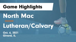 North Mac  vs Lutheran/Calvary Game Highlights - Oct. 6, 2021