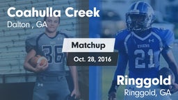 Matchup: Coahulla Creek High vs. Ringgold  2016