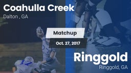 Matchup: Coahulla Creek High vs. Ringgold  2017