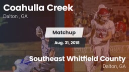 Matchup: Coahulla Creek High vs. Southeast Whitfield County 2018