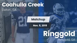 Matchup: Coahulla Creek High vs. Ringgold  2019