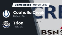 Recap: Coahulla Creek  vs. Trion  2022