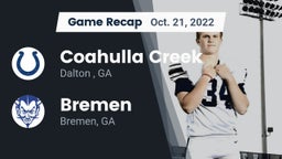 Recap: Coahulla Creek  vs. Bremen  2022